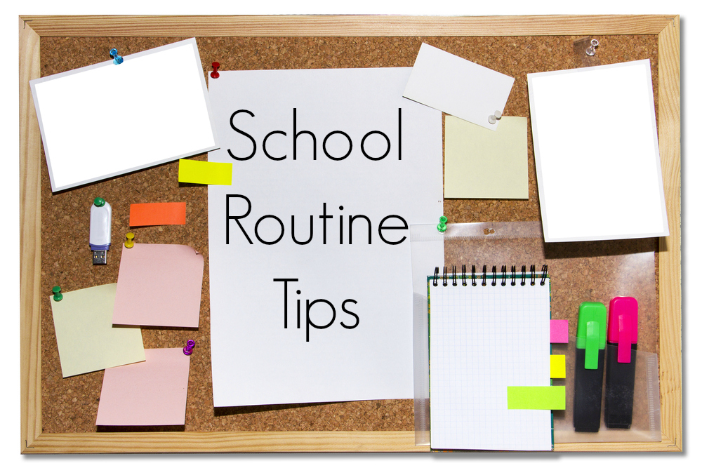School Routine Tips