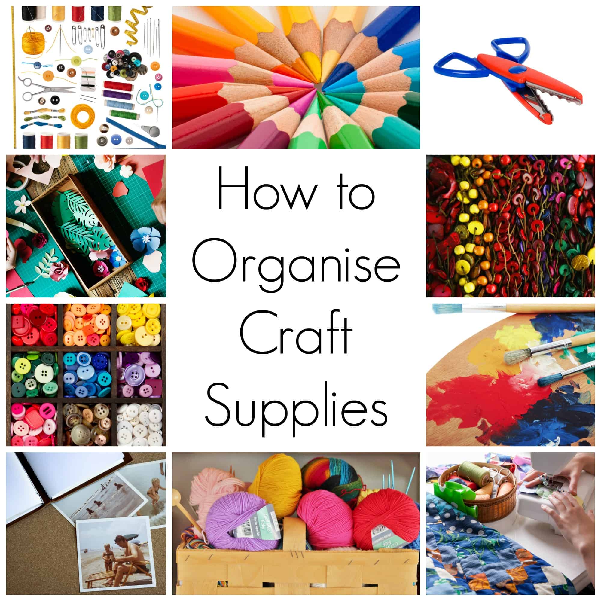 How to Organise Craft Supplies