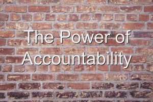 Power of Accountability