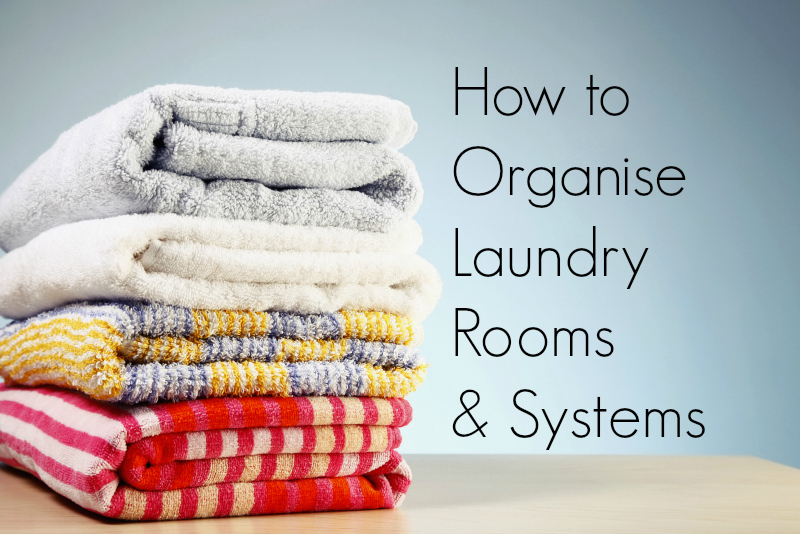 Organise Laundry