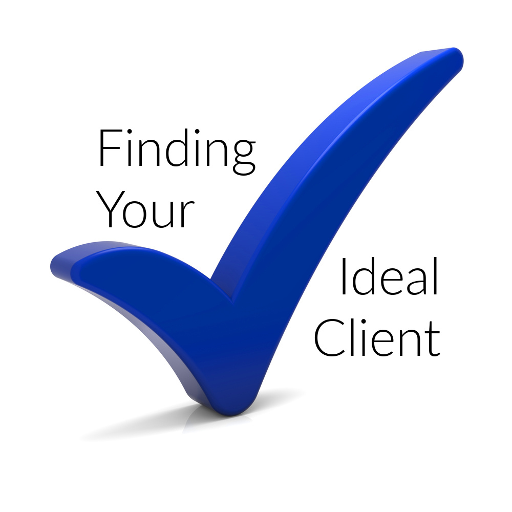 Finding Your Ideal Client