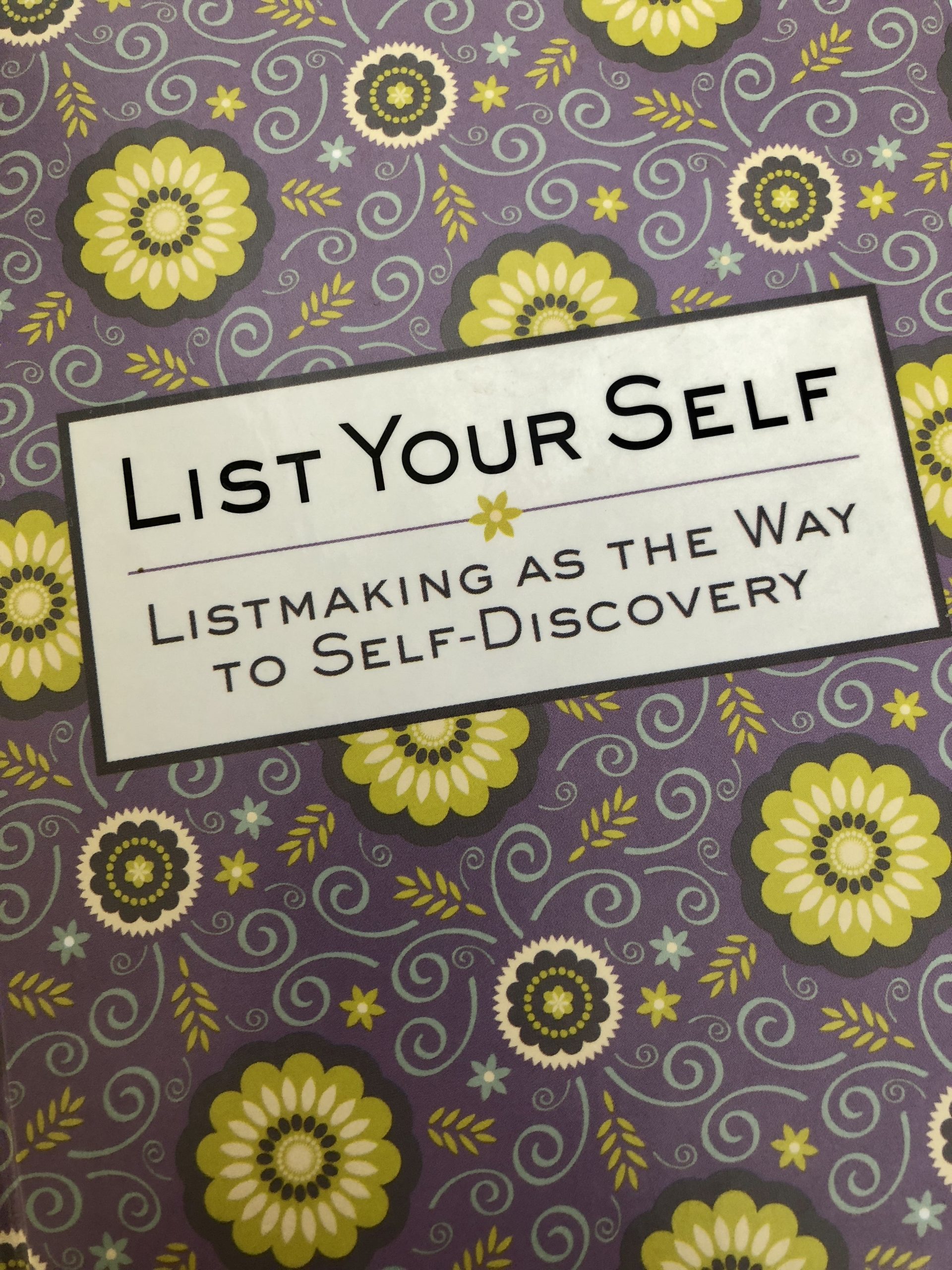 I Love Lists - List Your Self