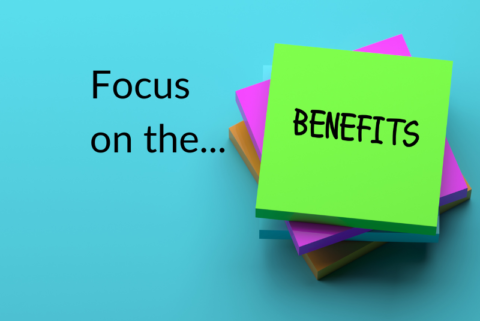 Focus on the Benefits