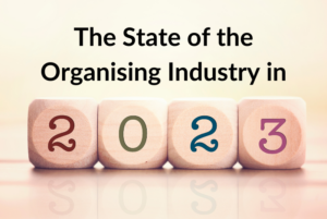 The State of the Organising Industry in 2023
